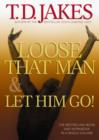 Image for Loose That Man and Let Him Go! with Workbook