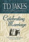 Image for Celebrating Marriage: the Spiritual Wedding of the Believer