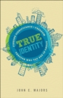 Image for True Identity