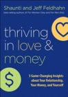 Image for Thriving in Love and Money - 5 Game-Changing Insights about Your Relationship, Your Money, and Yourself