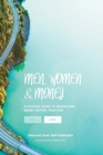 Image for Men, women, &amp; money  : a couples&#39; guide to navigating money better, together