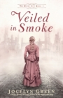 Image for Veiled in Smoke
