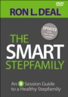 Image for The Smart Stepfamily - An 8-Session Guide to a Healthy Stepfamily