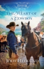 Image for The Heart of a Cowboy