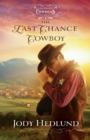 Image for The Last Chance Cowboy