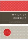 Image for My daily pursuit  : devotions for every day