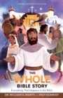 Image for The whole Bible story  : everything that happens in the Bible
