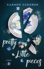 Image for Pretty Little Pieces