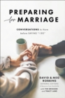 Image for Preparing for Marriage – Conversations to Have before Saying &quot;I Do&quot;