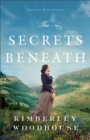 Image for The Secrets Beneath