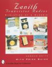 Image for Zenith® Transistor Radios : Evolution of a Classic