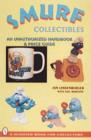 Image for Smurf (R) Collectibles : A Handbook &amp; Price Guide