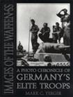 Image for Images of the Waffen-SS : A Photo Chronicle of Germany’s Elite Troops