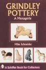 Image for Grindley Pottery : A Menagerie