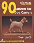 Image for Tom Wolfe’s Treasury of Patterns : 90 Patterns for Dog Carvers