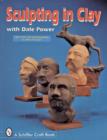 Image for Sculpting in Clay With Dale Power