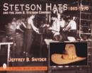 Image for Stetson Hats &amp; the John B. Stetson Company