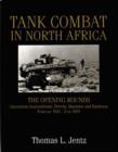 Image for Tank Combat in North Africa : The Opening Rounds Operations Sonnenblume, Brevity, Skorpion and Battleaxe