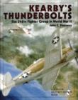 Image for Kearby&#39;s Thunderbolts : The 348th Fighter Group in World War II