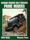 Image for German Medium Half-Tracked Prime Movers 1934-1945
