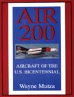 Image for Air 200  : aircraft of the U.S. bicentennial