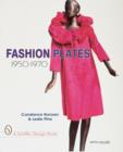 Image for Fashion plates, 1950-1970