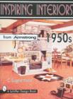Image for Inspiring Interiors 1950s : From Armstrong