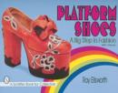Image for Platform Shoes : A Big Step in Fashion