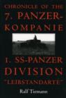 Image for Chronicle of the 7. Panzer-kompanie 1. SS-Panzer Division “Leibstandarte”