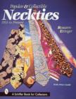 Image for Popular and Collectible Neckties