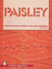 Image for Paisley  : a visual survey of pattern and color variations