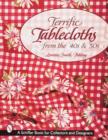 Image for Terrific Tablecloths from the &#39;40s &amp; &#39;50s
