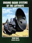 Image for Ground Radar Systems of the Luftwaffe 1939-1945