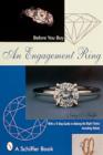 Image for Before You Buy An Engagement Ring : With a 4-step Guide for Making the Right Choice