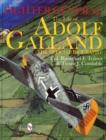 Image for Fighter General : The Life of Adolf Galland: The Official Biography