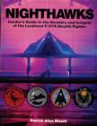 Image for Nighthawks : Insider&#39;s Guide to the Heraldry and Insignia of the Lockheed F-117A Stealth Fighter