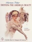 Image for Harrison Fisher : Defining the American Beauty