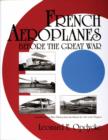 Image for French Aeroplanes Before the Great War