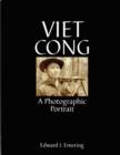 Image for Viet Cong : A Photographic Portrait