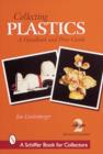 Image for Collecting Plastics : A Handbook and Price Guide