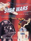Image for Collecting Star Wars® Toys 1977-Present