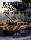 Image for Russian tanks and armored vehicles  : 1946 - to the present