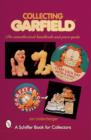 Image for Collecting Garfield™ : An Unauthorized Handbook and Price Guide