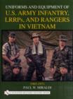 Image for Uniforms and Equipment of U.S Army Infantry, LRRPs, and Rangers in Vietnam 1965-1971
