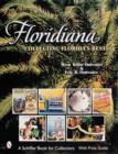 Image for Floridiana : Collecting Florida&#39;s Best