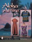 Image for Aloha Attire : Hawaiian Dress in the Twentieth Century