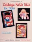 Image for Encyclopedia of Cabbage Patch Kids® : The 1990s