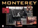 Image for Monterey : Furnishings of California&#39;s Spanish Revival