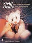 Image for Steiff® Bears and Other Playthings Past and Present