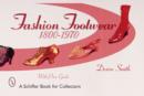Image for Fashion Footwear: 1800-1970